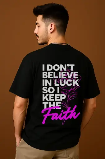 No Luck, Just Faith Tee Oversized Unisex 
